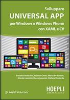Sviluppare universal app per Windows e Windows Phone con XAML e C# edito da Hoepli