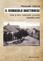 Il vernacolo brattiroese di Pasquale Vallone edito da Mario Vallone