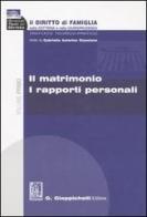 Il diritto di famiglia nella dottrina e nella giurisprudenza. Trattato teorico-pratico vol.1 edito da Giappichelli