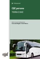 CQC persone. Teoria e quiz di Massimo Valentini edito da Egaf