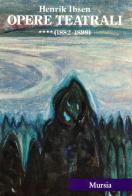 Opere teatrali vol.2 di Henrik Ibsen edito da Ugo Mursia Editore
