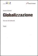 Globalizzazione. Una voce dal sottoscala di Antonino Andreotti edito da Lampi di Stampa