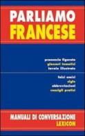 Parliamo francese. Ediz. bilingue di Attman Gouider edito da Modern Publishing House