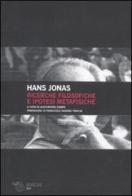 Ricerche filosofiche e ipotesi metafisiche di Hans Jonas edito da Mimesis