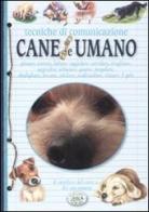 Tecniche di comunicazione cane e umano di Ulrike Raiser edito da Edizioni del Baldo