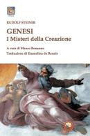 Genesi. I misteri della creazione di Rudolf Steiner edito da Tipheret
