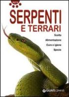 Serpenti e terrari. Ediz. illustrata di Bianca Alessandrini edito da Demetra