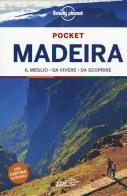 Madeira. Con cartina di Marc Di Duca edito da Lonely Planet Italia