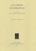La lamina di Demlfeld edito da Fabrizio Serra Editore