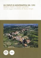 Gli statuti di Monterappoli del 1393 di Marco Frati, Paolo Santini edito da Pacini Editore