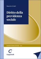 Diritto della previdenza sociale di Maurizio Cinelli edito da Giappichelli