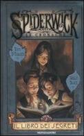 Il libro dei segreti. Spiderwick. Le cronache vol.1 di Tony DiTerlizzi, Holly Black edito da Mondadori