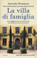 La villa di famiglia di Amanda Hampson edito da Newton Compton Editori