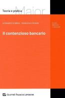 Il contenzioso bancario di Leonardo Di Brina, Francesca Picardi edito da Giuffrè