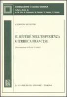 Il référé nell'esperienza giuridica francese di Caterina Silvestri edito da Giappichelli