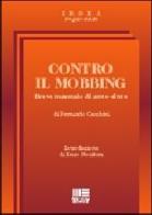 Contro il mobbing di Fernando Cecchini edito da Maggioli Editore