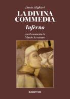 La Divina Commedia. Inferno di Dante Alighieri edito da Rubbettino