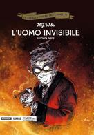 L' uomo invisibile. Seconda parte di Herbert George Wells, Dobbs, Christophe Regnault edito da Mondadori Comics