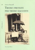 Tredici pretesti per tredici racconti di Antonio Bassarelli edito da Nuova IPSA