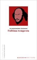 L'ultima tempesta di Alessandro Zignani edito da Manzoni Editore