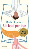 Un letto per due di Beth O'Leary edito da Mondadori