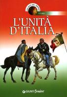 L' Unità d'Italia di Stefano Varanelli edito da Giunti Junior