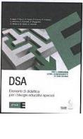 DSA. Elementi di didattica per i bisogni educativi speciali edito da Etas
