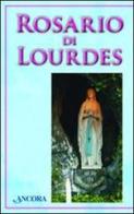 Rosario di Lourdes edito da Ancora
