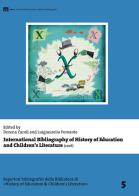 International Bibliography of History of Education and Children's Literature (2016) edito da eum