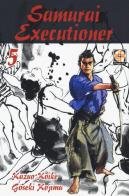Samurai executioner vol.5 di Kazuo Koike, Goseki Kojima edito da Goen