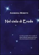 Nel cielo di Erode di Andreina Moretti edito da Apollo Edizioni