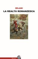 La realtà romanzesca di Mino Milani edito da Gammarò Edizioni