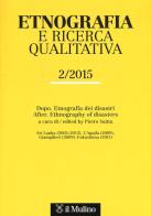 Etnografia e ricerca qualitativa (2015). Ediz. italiana e inglese vol.2 edito da Il Mulino