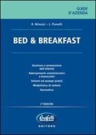 Bed & breakfast di Roberta Minozzi, Livia Pianelli edito da Buffetti