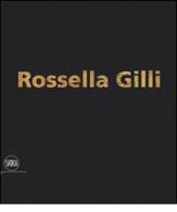 Rossella Gilli. Il viaggio di un granello. Ediz. illustrata edito da Skira