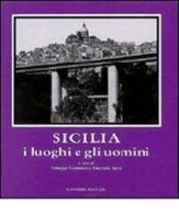 Sicilia: i luoghi e gli uomini edito da Gangemi Editore
