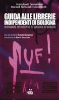 Guida alle librerie indipendenti di Bologna edito da Nda Press