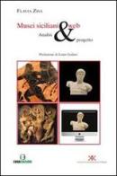 Musei siciliani & web. Analisi e progetto. Con CD-ROM di Flavia Zisa edito da Euno Edizioni