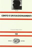 Cento e un ragionamenti di Alain-Victor Christel edito da Einaudi