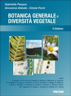 Botanica generale e diversità vegetale di Gabriella Pasqua, Giovanna Abbate, Cinzia Forni edito da Piccin-Nuova Libraria