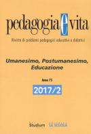 Pedagogia e vita (2017) vol.2 edito da Studium