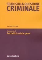 Studi sulla questione criminale (2019) vol.3 edito da Carocci