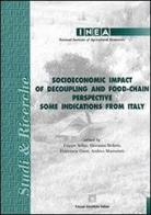Socioeconomic impact of decoupling and food-chain perspective. Some indications from Italy edito da Edizioni Scientifiche Italiane