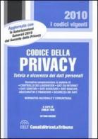 Codice della privacy. Tutela e sicurezza dei dati personali edito da La Tribuna