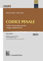 Codice penale. Codice di procedura penale e leggi complementari di Maurizio Santise, Fabio Zunica edito da Giappichelli-Linea Professionale