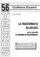 La trasformata di Laplace vol.2 di Enrico Perano edito da Tecnos