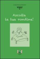 Ascolta la tua rondine! di Liviana Y. Berardini edito da La Finestra Editrice