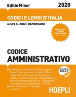 Codice amministrativo e leggi complementari. Ediz.minore edito da Hoepli