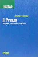 Il prezzo di Antonio Farchione edito da Ipsoa