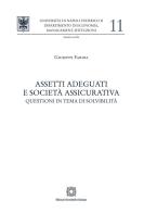 Assetti adeguati e società assicurativa di Giuseppe Farina edito da Edizioni Scientifiche Italiane